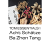 Ba Zhen Tang Acht Schätze