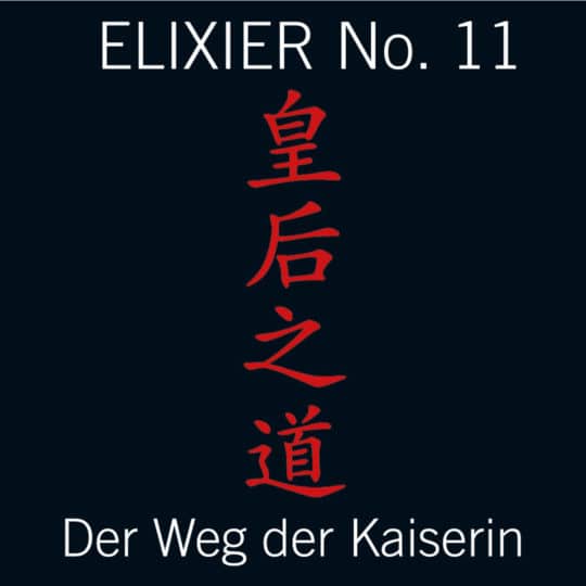 Kaiserinnen Elixier No.11