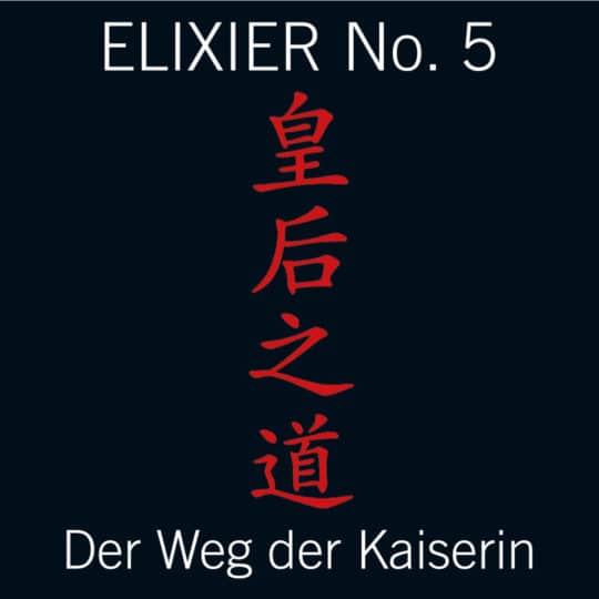 Kaiserinnen Elixier No.5