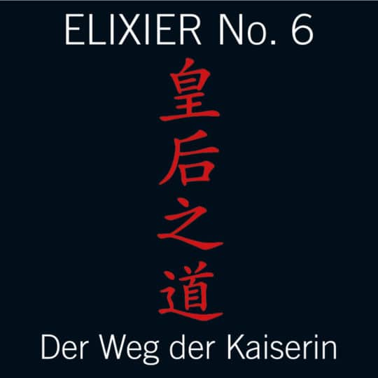 Kaiserinnen Elixier No.6