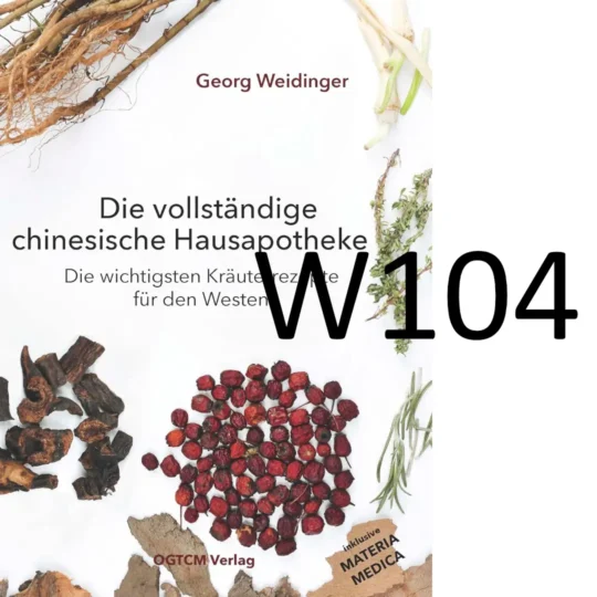 TCM W104 "Berühmtes Schmerzmittel der TCM" nach Dr.Georg Weidinger
